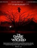 Nonton Movie The Dark and the Wicked 2020 Subtitle Indonesia Poster