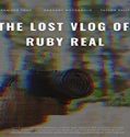 Nonton Movie The Lost Vlog of Ruby Real 2020 Subtitle Indonesia Poster