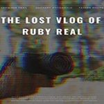 Nonton Movie The Lost Vlog of Ruby Real 2020 Subtitle Indonesia Online kebioskop21