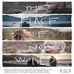 Nonton Movie The Place of No Words 2019 Subtitle Indonesia Online kebioskop21