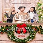 Nonton Movie The Princess Switch Switched Again 2020 Sub Indonesia Online kebioskop21