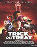 Nonton Movie Trick or Treat 2019 Subtitle Indonesia Poster