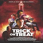 Nonton Movie Trick or Treat 2019 Subtitle Indonesia Online kebioskop21