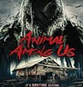 Streaming Film Animal Among Us 2019 Subtitle Indonesia Poster