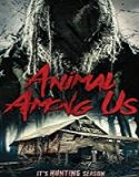 Streaming Film Animal Among Us 2019 Subtitle Indonesia Poster