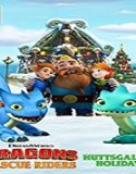 Streaming Film Dragons Rescue Riders Huttsgalor Holiday 2020 Sub Indo Poster