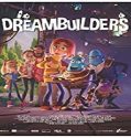 Streaming Film Dreambuilders 2020 Subtitle Indonesia Poster