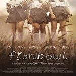 Nonton Streaming Film Fishbowl 2018 Subtitle Indonesia Online kebioskop21