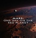 Streaming Film Mars One Day on the Red Planet 2020 Sub Indonesia Poster