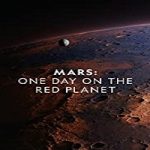 Nonton Streaming Film Mars One Day on the Red Planet 2020 Sub Indonesia Online kebioskop21