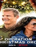 Streaming Film Operation Christmas Drop 2020 Subtitle Indonesia Poster