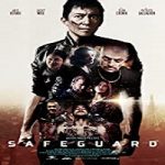 Nonton Streaming Film Safeguard 2020 Subtitle Indonesia Online kebioskop21