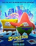 Streaming Film The SpongeBob Movie Sponge on the Run 2020 Sub Indo Poster