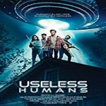 Nonton Streaming Film Useless Humans 2020 Subtitle Indonesia Online kebioskop21