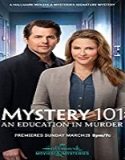 Nonton Streaming Mystery 101 An Education in Murder 2020 Sub Indo Poster