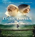 Nonton Streaming The Dark Divide 2020 Subtitle Indonesia Poster