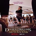 Nonton Film Dance Dreams Hot Chocolate Nutcracker 2020 Sub Indo Online kebioskop21
