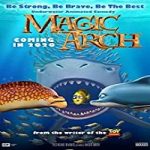 Nonton Film Magic Arch 2020 Subtitle Indonesia Online kebioskop21