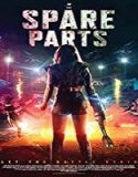Nonton Film Spare Parts 2020 Subtitle Indonesia Poster