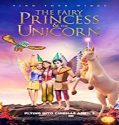 Nonton Film The Fairy Princess The Unicorn 2019 Subtitle Indonesia Poster
