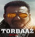 Nonton Film Torbaaz 2020 Subtitle Indonesia Poster