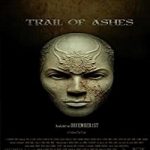 Nonton Film Trail of Ashes 2020 Subtitle Indonesia Online kebioskop21