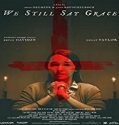 Nonton Film We Still Say Grace 2020 Subtitle Indonesia Poster