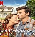 Nonton Movie A California Christmas 2020 Subtitle Indonesia Poster