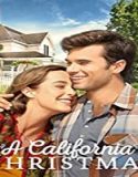 Nonton Movie A California Christmas 2020 Subtitle Indonesia Poster