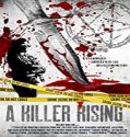 Nonton Movie A Killer Rising 2020 Subtitle Indonesia Poster