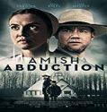 Nonton Movie Amish Abduction 2019 Subtitle Indonesia Poster