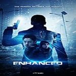 Nonton Movie Enhanced 2019 Subtitle Indonesia Online kebioskop21