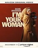 Nonton Movie Im Your Woman 2020 Subtitle Indonesia Poster
