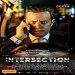 Nonton Movie Intersection 2020 Subtitle Indonesia Online kebioskop21