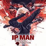 Nonton Movie Ip Man Kung Fu Master 2019 Subtitle Indonesia Online kebioskop21