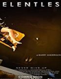 Nonton Movie Relentless 2020 Subtitle Indonesia Poster