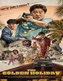 Nonton Movie The Golden Holiday 2020 Subtitle Indonesia Poster
