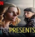 Streaming Film 18 Presents 2020 Subtitle Indonesia Poster