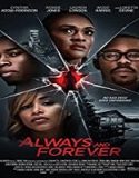 Streaming Film Always and Forever 2020 Subtitle Indonesia Poster