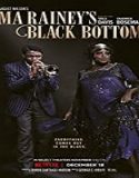 Streaming film Ma Raineys Black Bottom 2020 Subtitle Indonesia Poster