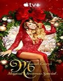 Streaming Film Mariah Careys Magical Christmas Special 2020 Sub Indo Poster