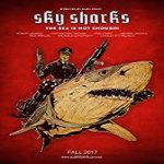 Nonton Streaming Film Sky Sharks 2020 Subtitle Indonesia Online kebioskop21