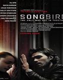 Streaming Film Songbird 2020 Subtitle Indonesia Poster