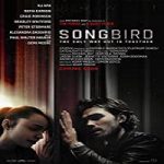 Nonton Streaming Film Songbird 2020 Subtitle Indonesia Online kebioskop21