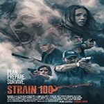 Nonton Streaming Film Strain 100 (2020) Subtitle Indonesia Online kebioskop21