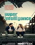 Streaming Film Superintelligence 2020 Subtitle Indonesia Poster
