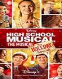 Nonton Streaming High School Musical The Musical The Holiday Special 2020 Sub Indo Poster