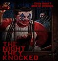 Nonton Streaming The Night They Knocked 2020 Subtitle Indonesia Poster