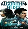 Nonton Film Algorithm BLISS 2020 Subtitle Indonesia Poster