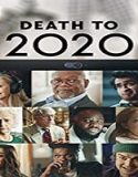 Nonton Film Death to 2020 (2020) Subtitle Indonesia Poster